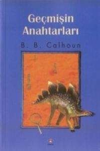 Geçmişin Anahtarları                                                                                                                                                                                                                                           