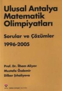 Ulusal Antalya Matematik Olimpiyatları Sorular ve                                                                                                                                                                                                              