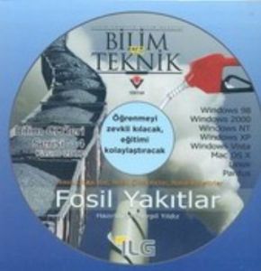 Bilim ve Teknik - Fosil Yakıtlar                                                                                                                                                                                                                               