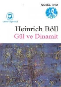 Gül ve Dinamit -Denemeler-                                                                                                                                                                                                                                     
