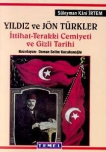 Yıldız ve Jön Türkler İttihat - Terakki Cemiyeti v                                                                                                                                                                                                             