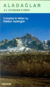 Aladağlar An Introduction                                                                                                                                                                                                                                      