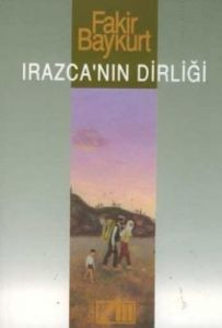 Irazca'nın Dirliği                                                                                                                                                                                                                                             