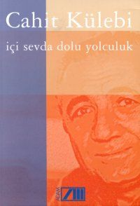 İçi Sevda Dolu Yolculuk                                                                                                                                                                                                                                        