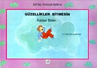 Güzellikler Bitmesin 3-7 Yaş Çocukları İçin Eğitse                                                                                                                                                                                                             