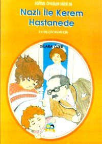 Nazlı ile Kerem Hastanede 5-6 Yaş Çocukları İçin E                                                                                                                                                                                                             