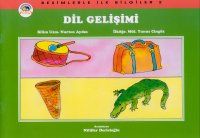Resimlerle İlk Bilgiler 2 Dil Gelişimi                                                                                                                                                                                                                         