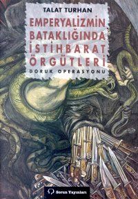 Emperyalizmin Bataklığında İstihbarat Örgütleri Do                                                                                                                                                                                                             