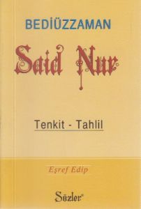 Bediüzzaman Said Nur Tenkit - Tahlil (Cep Boy)                                                                                                                                                                                                                 