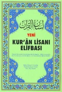 Yeni Kur'an Lisanı Elifbası                                                                                                                                                                                                                                    