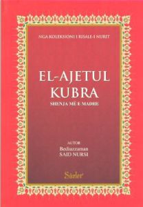 El-Ajetul Kubra (Arnavutça)                                                                                                                                                                                                                                    