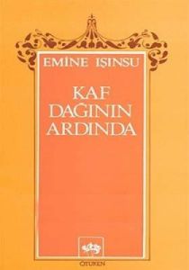 Kaf Dağının Ardında                                                                                                                                                                                                                                            