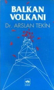Balkan Volkanı                                                                                                                                                                                                                                                 
