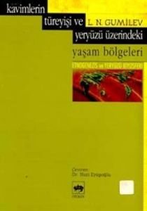 Kavimlerin Türeyişi ve Yeryüzü Üzerindeki Yaşam Bö                                                                                                                                                                                                             