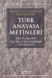 Türk Anayasa Metinleri                                                                                                                                                                                                                                         
