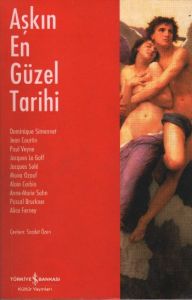 Aşkın En Güzel Tarihi                                                                                                                                                                                                                                          