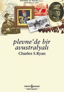 Plevne''de Bir Avustralyalı                                                                                                                                                                                                                                    