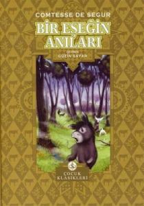 Bir Eşeğin Anıları (Ciltli)                                                                                                                                                                                                                                    