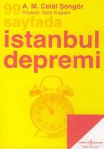 99 Sayfada İstanbul Depremi                                                                                                                                                                                                                                    