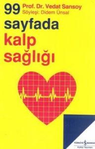 99 Sayfada Kalp Sağlığı                                                                                                                                                                                                                                        