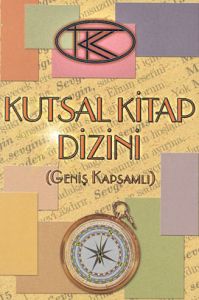 Kutsal Kitap Dizini  (Geniş Kapsamlı)                                                                                                                                                                                                                          