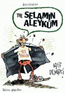 The Selamın Aleyküm                                                                                                                                                                                                                                            