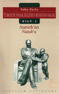 Türkiye'de Siyasal Kültürün Resmi Kaynakları Cilt:                                                                                                                                                                                                             