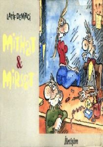 Mithat and Mirsat                                                                                                                                                                                                                                              