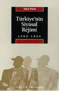 Türkiye'nin Siyasal Rejimi                                                                                                                                                                                                                                     