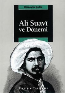 Ali Suavi ve Dönemi                                                                                                                                                                                                                                            