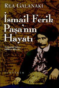 İsmail Ferik Paşa'nın Hayatı                                                                                                                                                                                                                                   