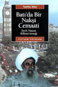Batı'da Bir Nakşi Cemaati                                                                                                                                                                                                                                      