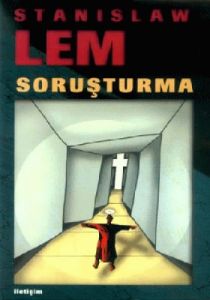 Soruşturma                                                                                                                                                                                                                                                     