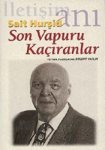 Son Vapuru Kaçıranlar                                                                                                                                                                                                                                          