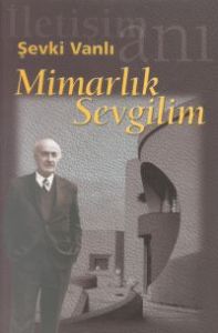 Mimarlık Sevgilim                                                                                                                                                                                                                                              