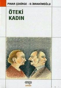 Öteki Kadın                                                                                                                                                                                                                                                    