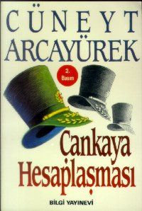 Çankaya Hesaplaşması                                                                                                                                                                                                                                           