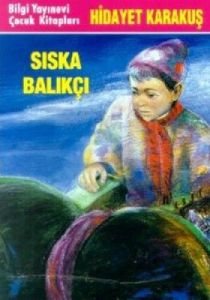 Sıska Balıkçı                                                                                                                                                                                                                                                  