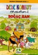Boğaç Han Dede Korkut Masalları - 1                                                                                                                                                                                                                            