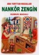 Nankör Zengin Kumuk Masalı Ana Yurttan Masallar                                                                                                                                                                                                                