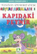 Kapıdaki Peynir Hayvan Masalları 1 Kelile-Dimne'de                                                                                                                                                                                                             