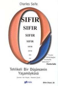 Sıfır ''Tehlikeli Bir Düşüncenin Yaşam Öyküsü''                                                                                                                                                                                                                