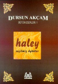 Haley Seçilmiş Öyküler Bütün Eserleri 1                                                                                                                                                                                                                        