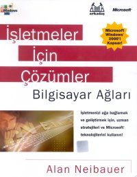 İşletmeler İçin Çözümler Bilgisayar Ağları                                                                                                                                                                                                                     
