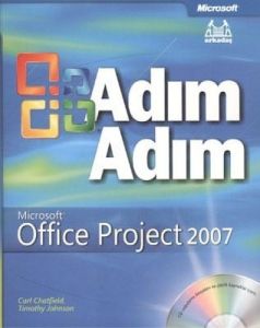Adım Adım Microsoft Office Project 2007                                                                                                                                                                                                                        