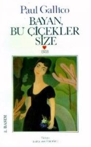 Bayan, Bu Çiçekler Size                                                                                                                                                                                                                                        