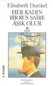 Her Kadın Bir Rus Şaire Aşık Olur                                                                                                                                                                                                                              