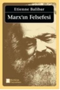 Marx'ın Felsefesi                                                                                                                                                                                                                                              