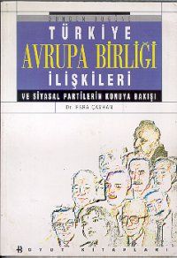 Dünden Bugüne Türkiye Avrupa Birliği İlişkileri v                                                                                                                                                                                                              