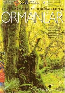 Ormanlar Doğa Senfonileri Sesleri Müzikleri ve Fot                                                                                                                                                                                                             